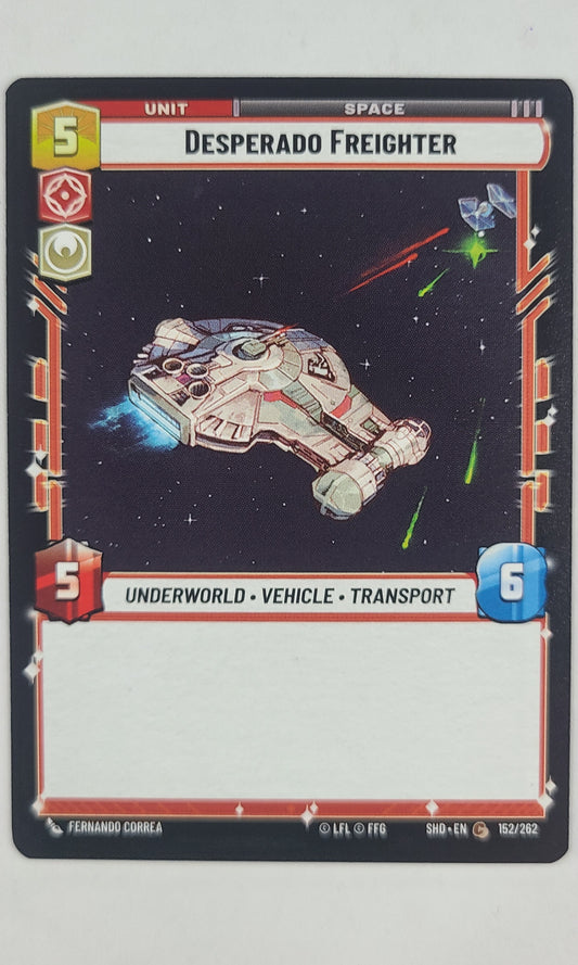 Star Wars Unlimited - #152 Desperado Freighter