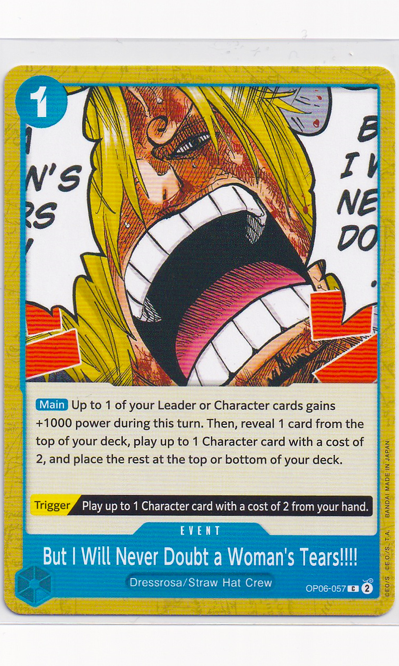 One Piece - #06-057 But I Will Never Doubt A Woman's Tears!!! (Event)